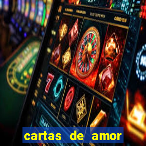 cartas de amor para namorado